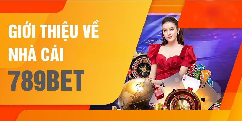 Giới thiệu thông tin chung về 789bet