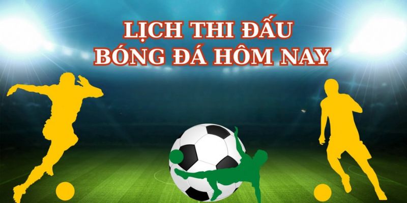 Tầm ảnh hưởng của lịch thi đấu đá bóng